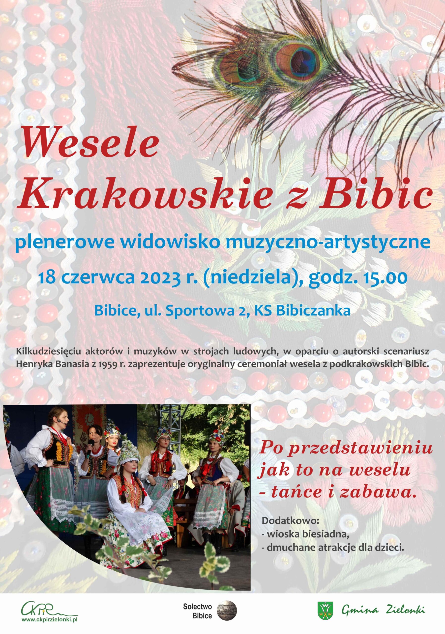 plakat informacyjny na temat Wesela krakowskiego z Bibic - zaproszenie na wydażenie